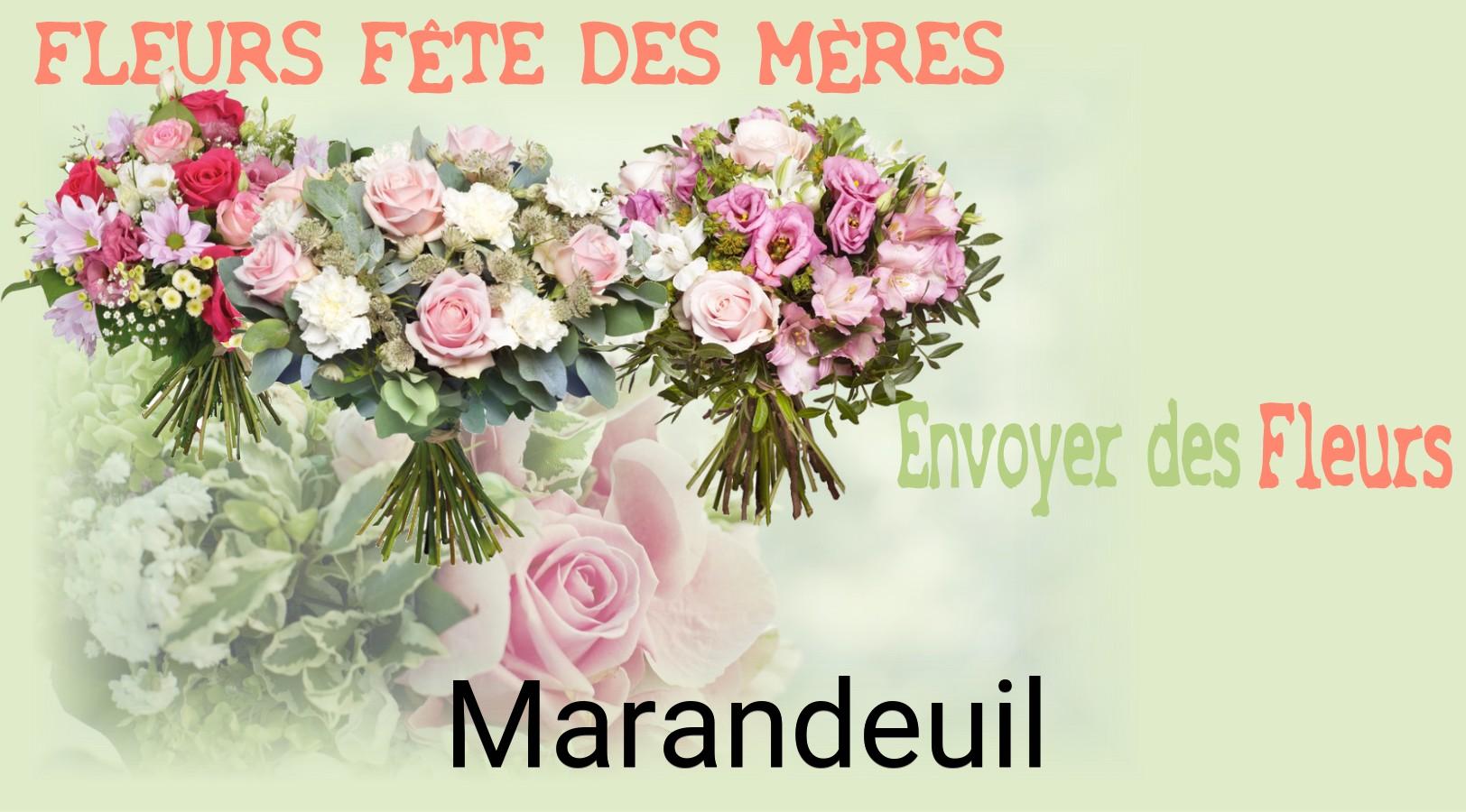 Bouquet de Fête des Mères livré à Marandeuil